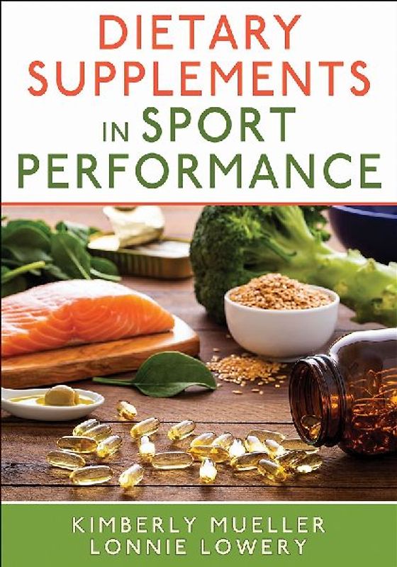 Dietary Supplements in Sport Performance