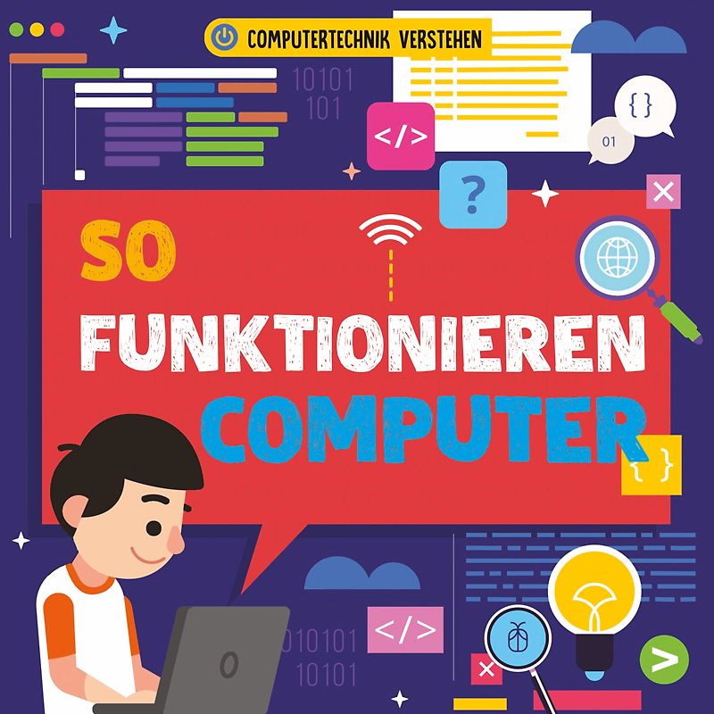So funktionieren Computer