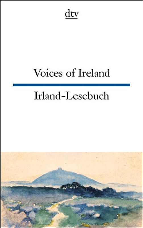 Voices of Ireland Irland-Lesebuch