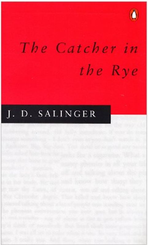 The Catcher in the Rye
