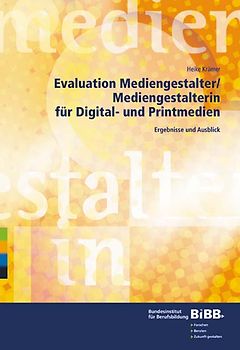Evaluation Mediengestalter /Mediengestalterin für Digital- und Printmedien
