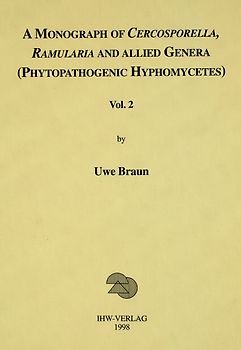 A Monograph of Cercosporella, Ramularia and allied Genera (Phystopathogenic Hyphomycetes)