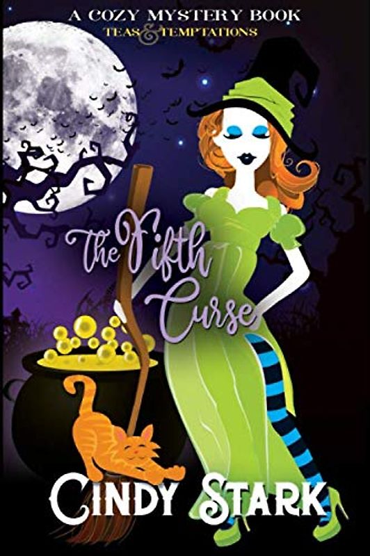 The Fifth Curse: A Cozy Mystery (Teas and Temptations, Band 5)