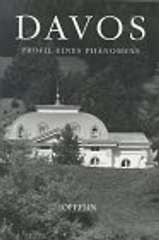 Davos - Profil eines Phänomens