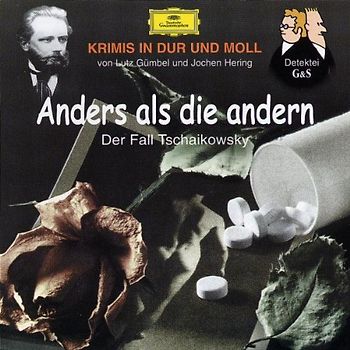 Hubert Schlemmer - Krimis-Anders Als die Anderen (Tschaikowsky)