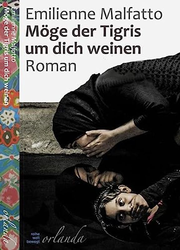 Möge der Tigris um dich weinen