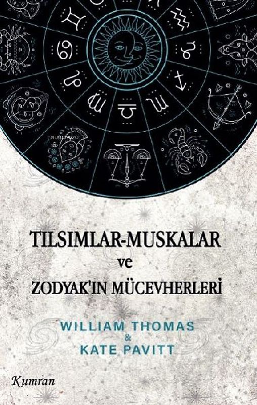 Tilsimlar - Muskalar ve Zodyakin Mücevherleri