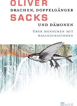 Drachen, Doppelgänger und Dämonen