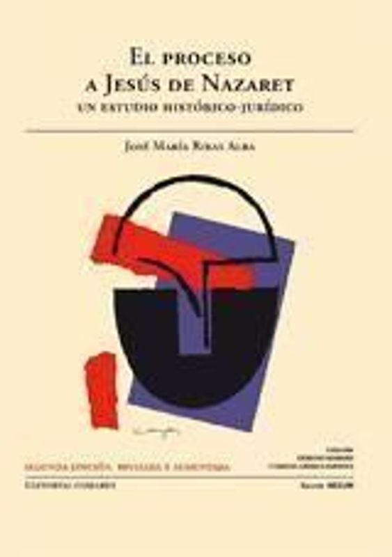 El proceso de Jesús de Nazaret