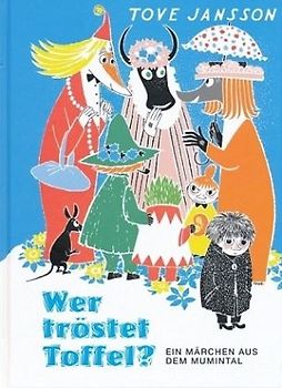 Wer tröstet Toffel?