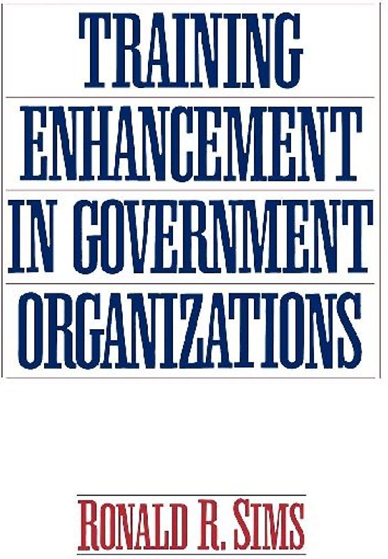 Training Enhancement in Government Organizations