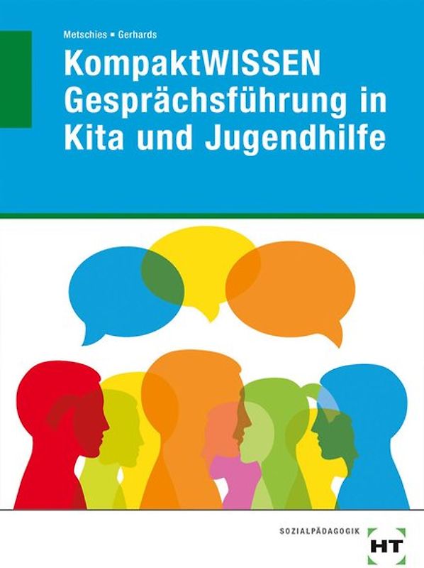 KompaktWISSEN Gesprächsführung in Kita und Jugendhilfe