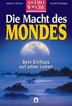 Astrawoche: Die Macht des Mondes