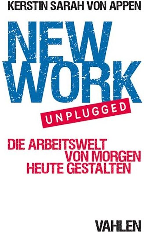 New Work. Unplugged.