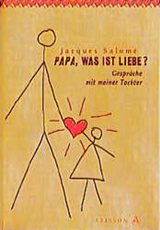 Papa, was ist Liebe?