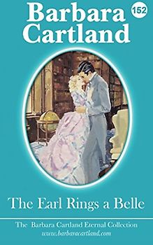 The Earl Rings a Belle (The Eternal Collection, Band 152)