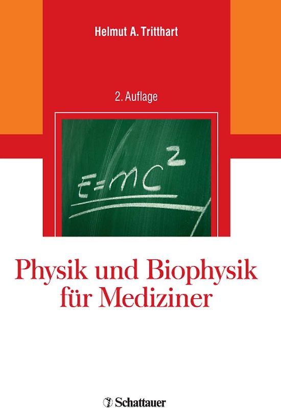Physik und Biophysik für Mediziner