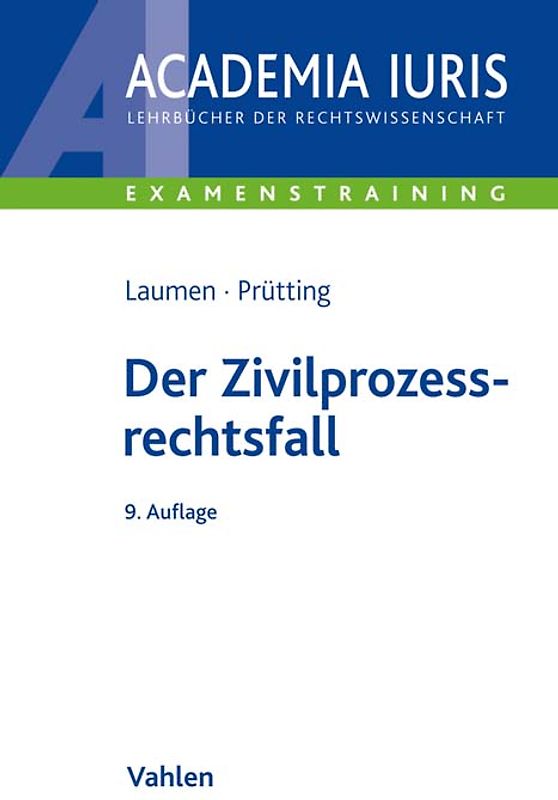 Der Zivilprozessrechtsfall