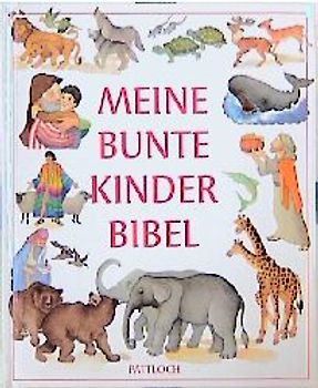 Meine bunte Kinderbibel
