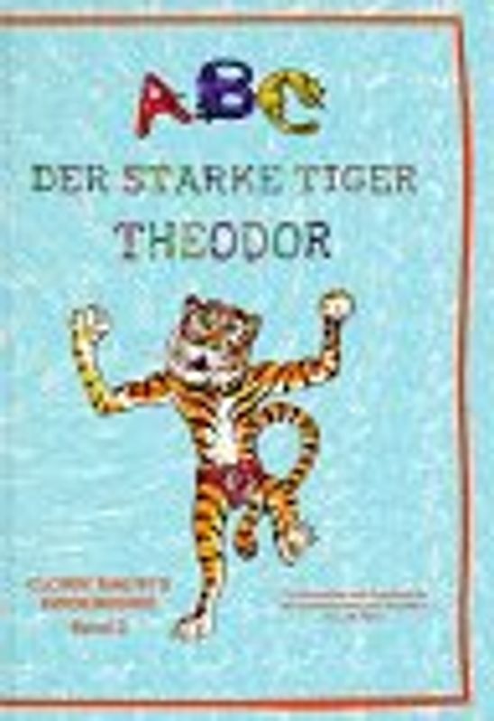 Clown Mausi's Kinderreime / Der starke Tiger Theodor