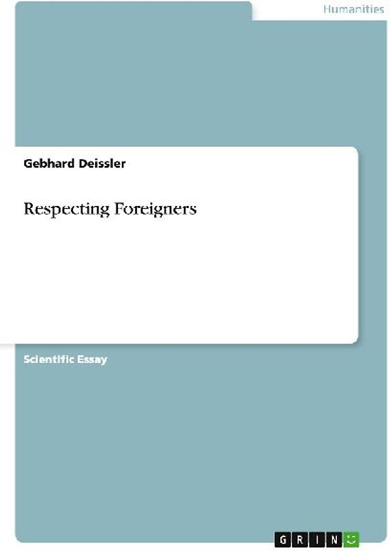 Respecting Foreigners