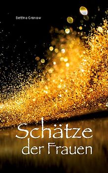 Schätze der Frauen