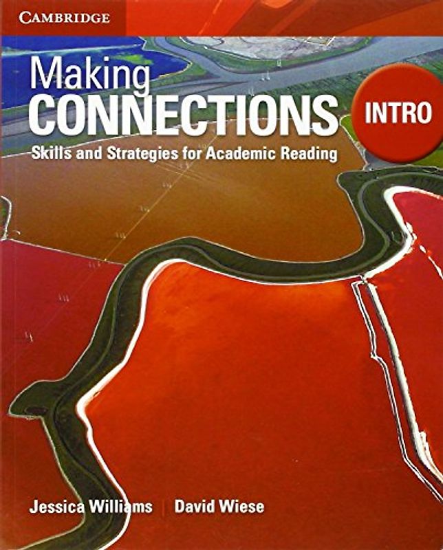 Making Connections Intro Student's Book 2nd Edition: Skills and Strategies for Academic Reading