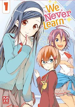 We Never Learn – Band 1
