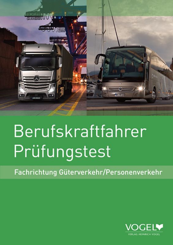 Berufskraftfahrer Prüfungstest
