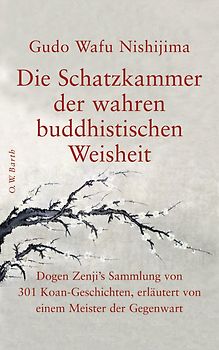 Die Schatzkammer der wahren buddhistischen Weisheit