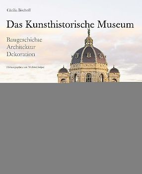 Das Kunsthistorische Museum