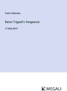 Baron Trigault's Vengeance