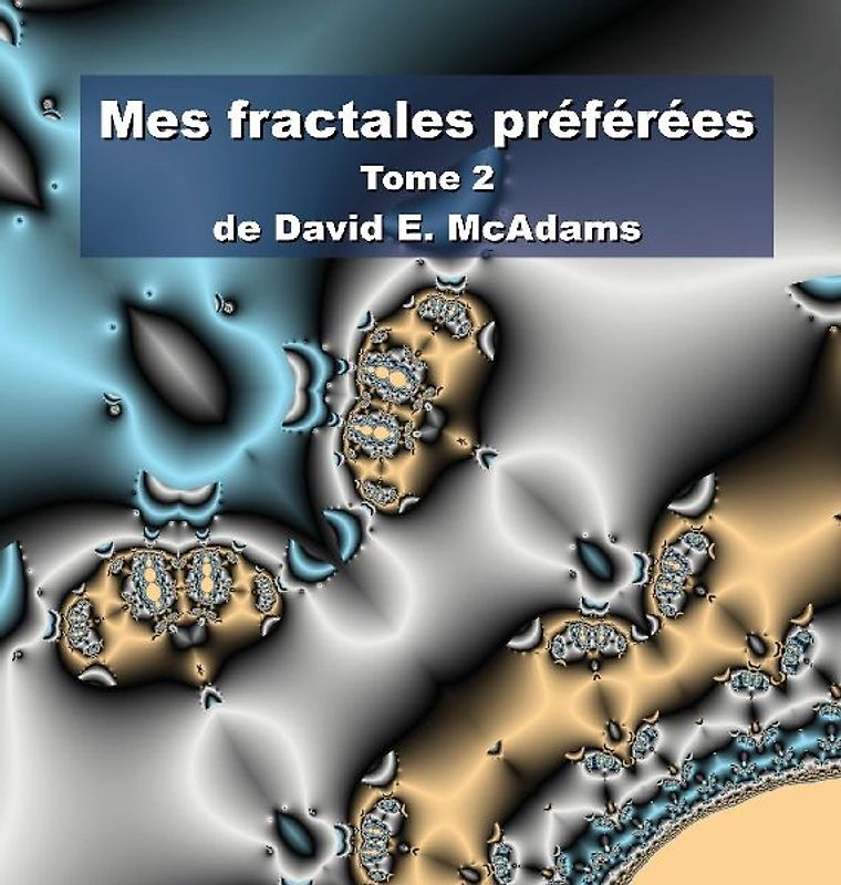 Mes fractales préférées
