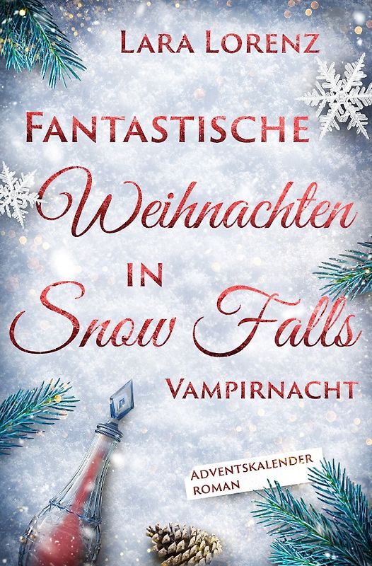 Fantastische Weihnachten in Snow Falls
