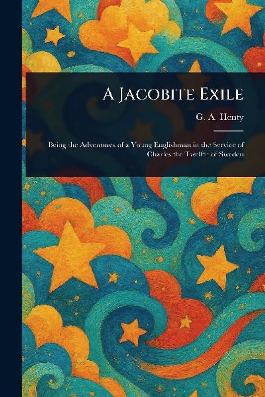 A Jacobite Exile