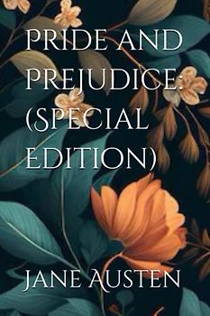 Pride and Prejudice: (Special Edition)