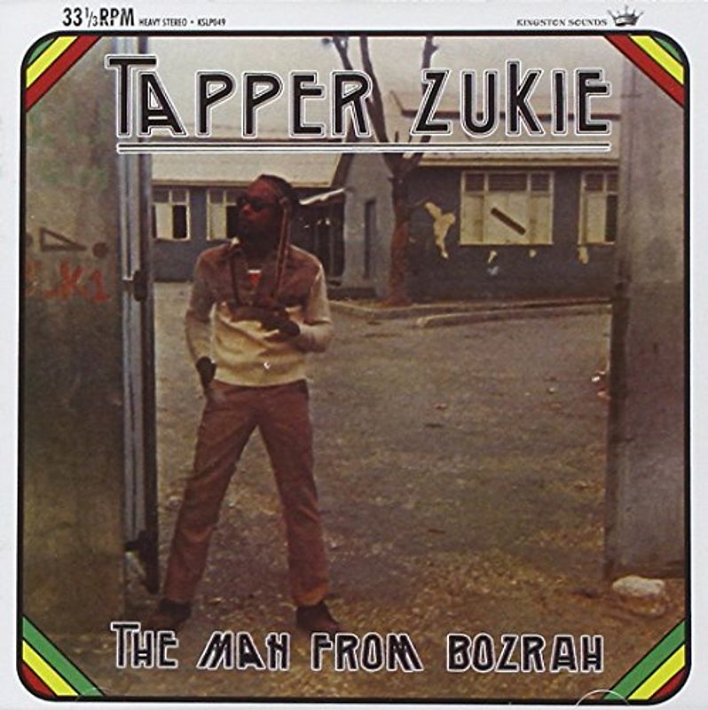 Tapper Zukie - The Man from Bozrah
