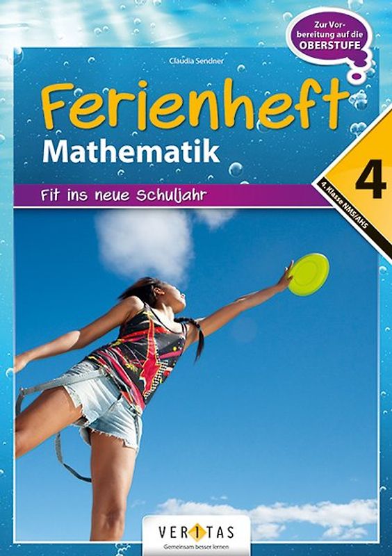 Mathematik 4. Ferienheft