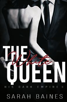 His Dark Empire / The White Queen