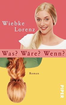 Was? Wäre? Wenn?