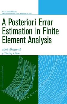 A Posteriori Error Estimation in Finite Element Analysis