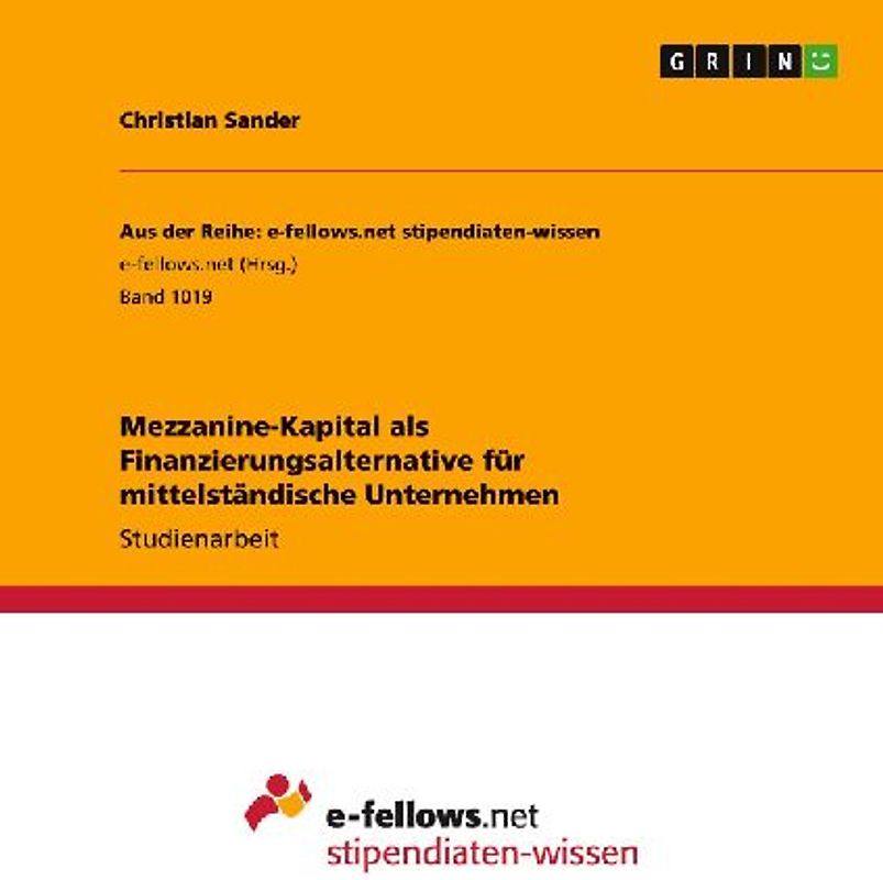 Mezzanine-Kapital als Finanzierungsalternative für mittelständische Unternehmen