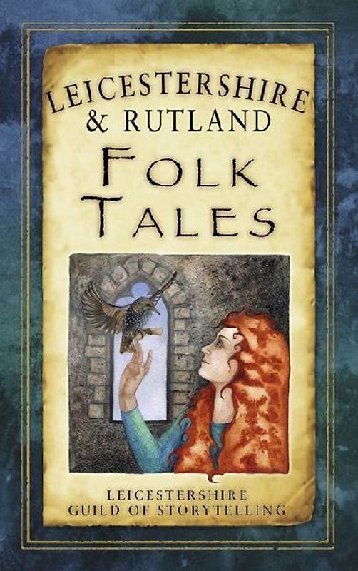 Leicestershire & Rutland Folk Tales