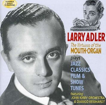 Adler,Larry - Adler-Plays Jazz,Classics,Film & Show Tunes