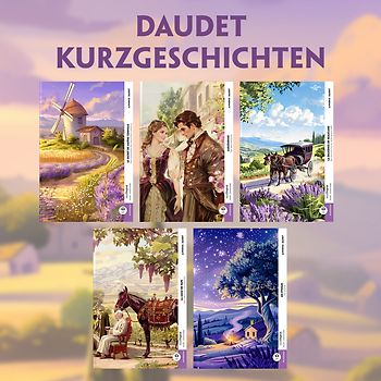 5 Daudet Kurzgeschichten (5 Bücher + Audio-Online) - Frank-Lesemethode - Kommentierte zweisprachige Ausgabe Französisch-Deutsch