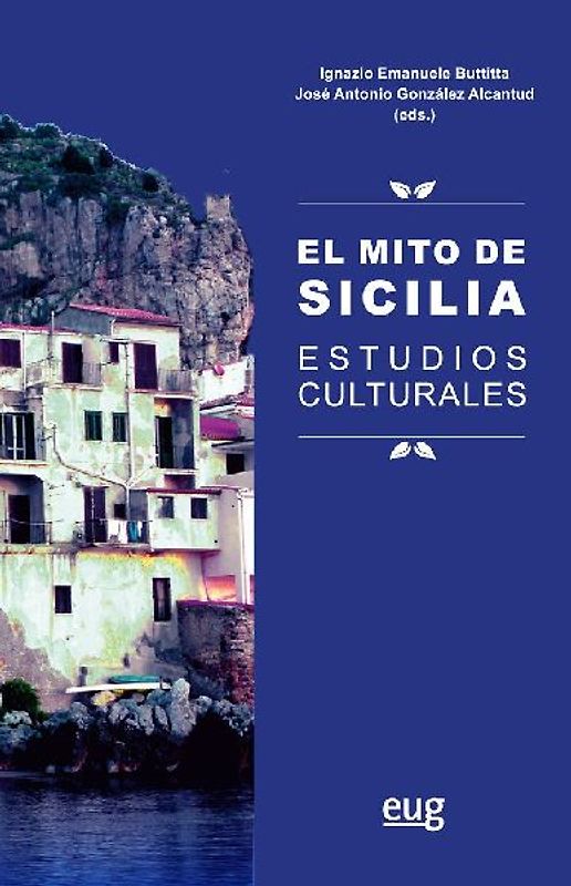 El mito de Sicilia : estudios culturales