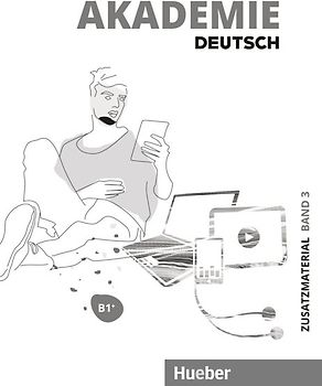 Akademie Deutsch B1+