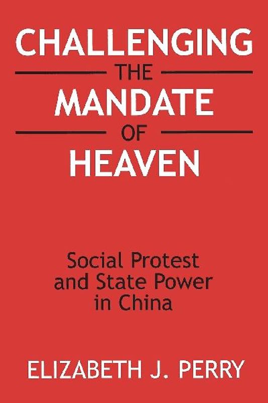 Challenging the Mandate of Heaven