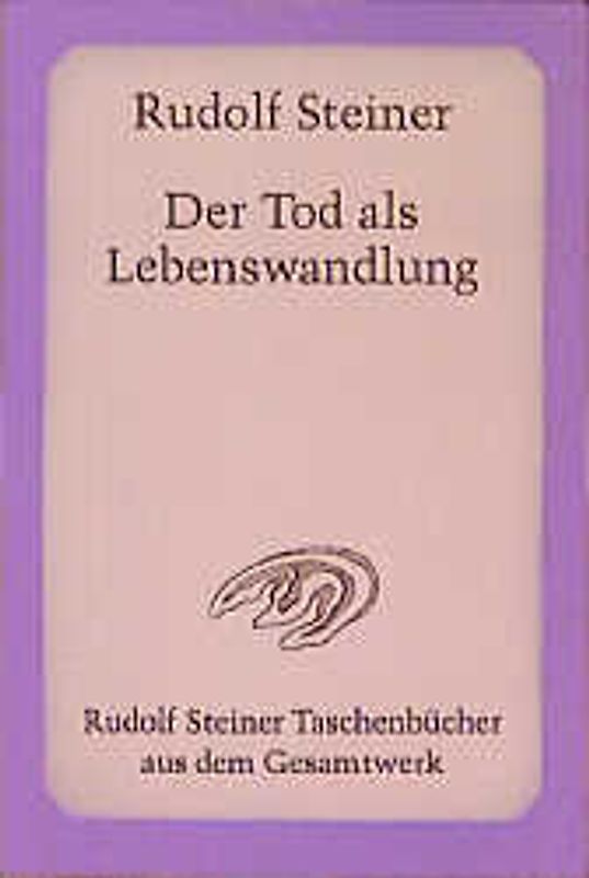 Der Tod als Lebenswandlung