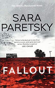 Fallout: The 18th V.I. Warshawski novel (V.I. Warshawski, 18)